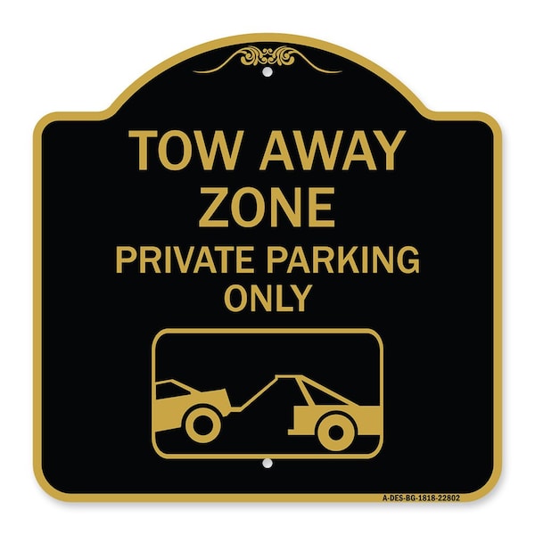 Tow Away Zone Private Parking With Car TowingHeavy-Gauge Aluminum Sign, 18" x 18", BG-1818-22802